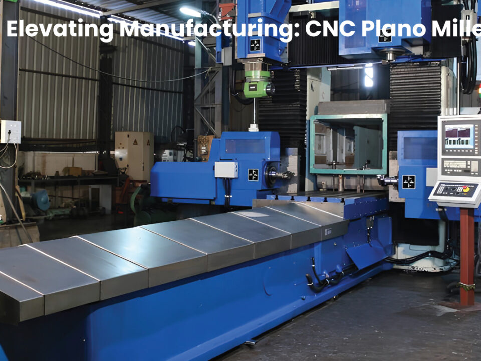 A factory scene showing a CNC Plano Miller machine.